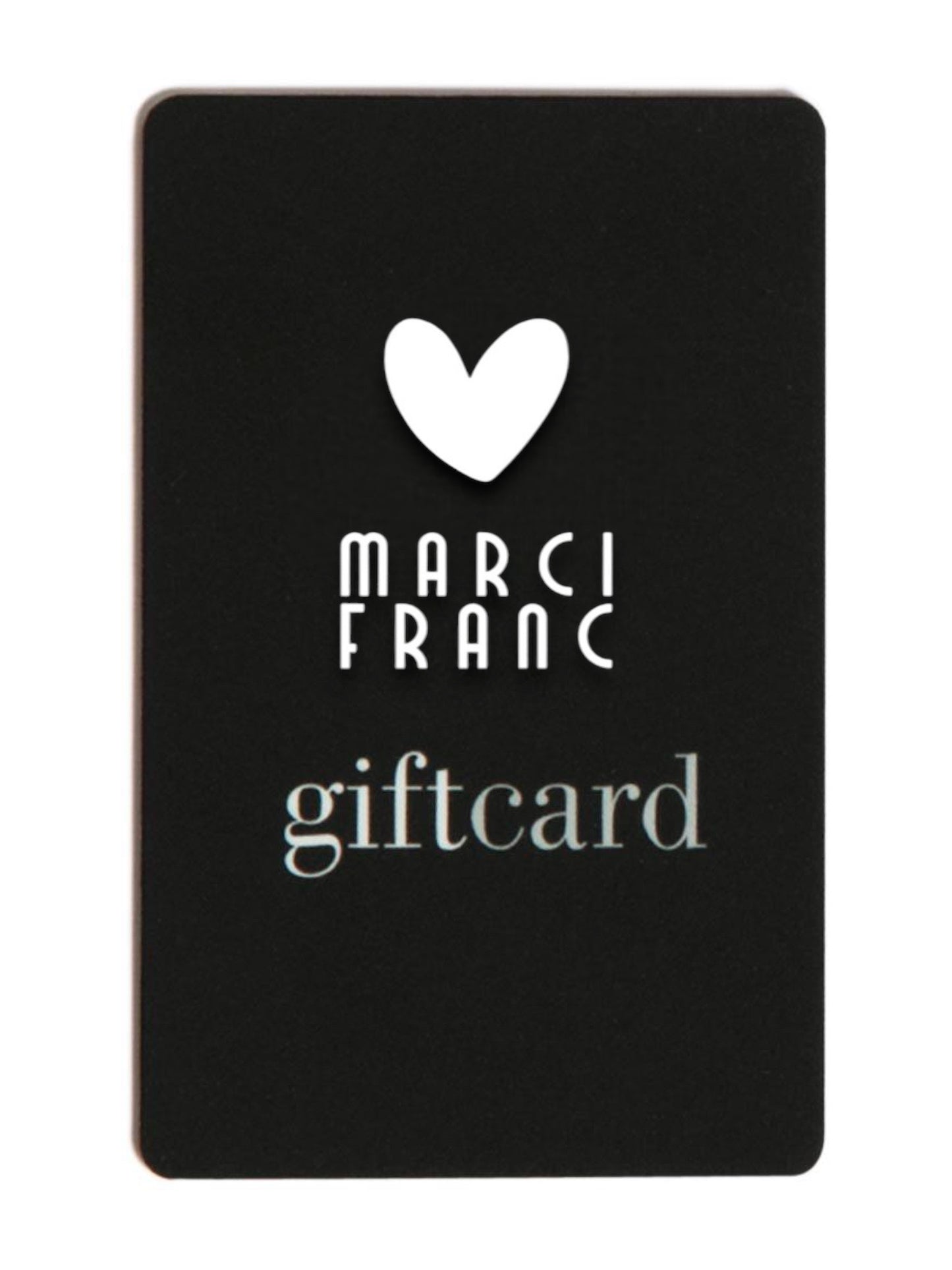 MARCI FRANC GIFT CARD